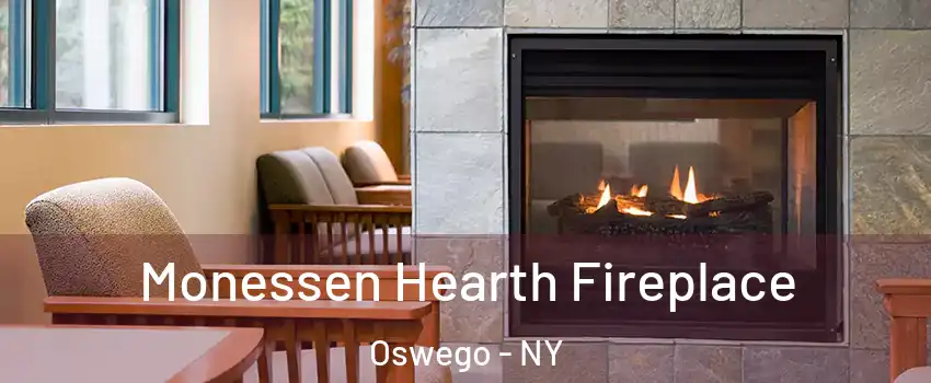  Monessen Hearth Fireplace Oswego - NY