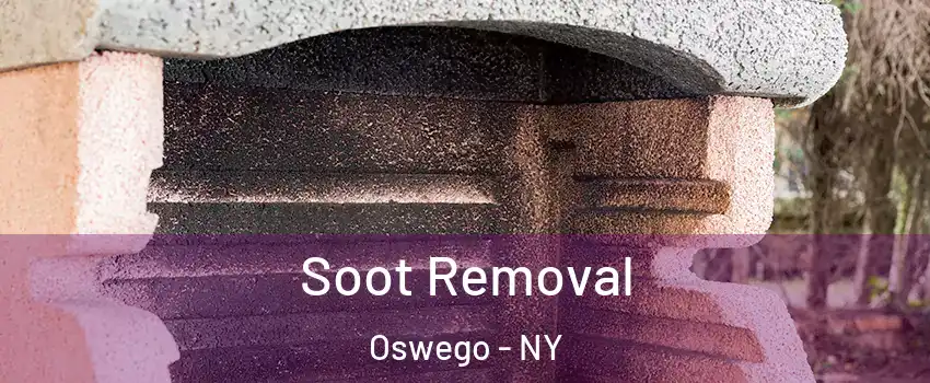  Soot Removal Oswego - NY