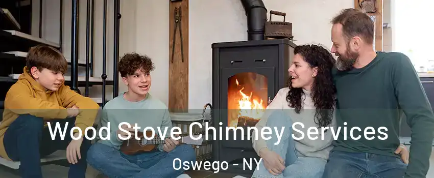  Wood Stove Chimney Services Oswego - NY